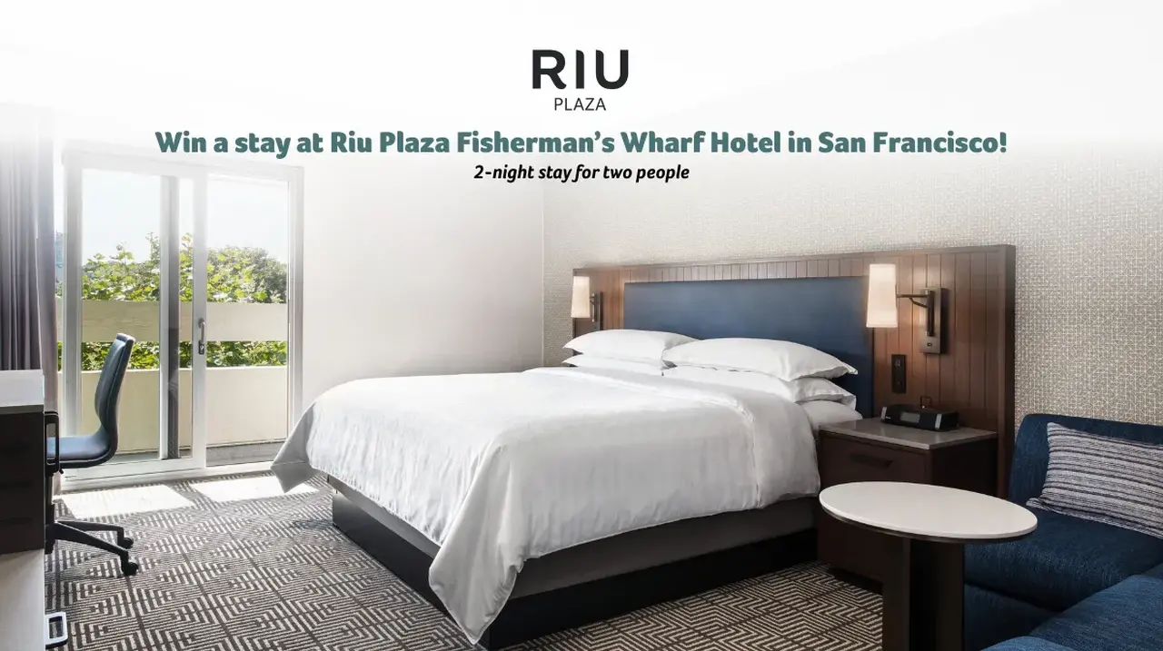 Win a stay at Riu Plaza Fisherman’s Wharf Hotel in San Francisco!