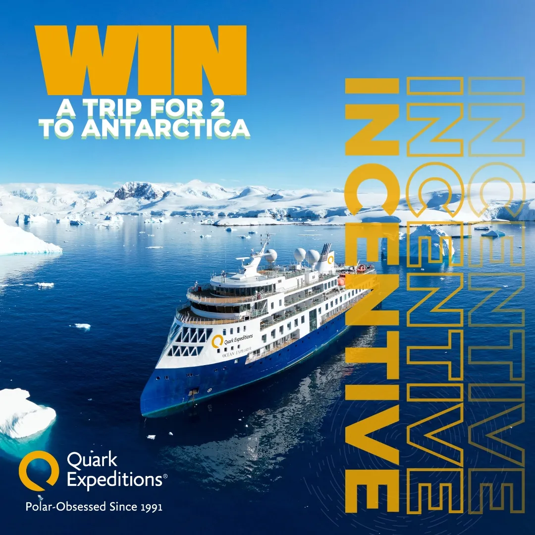 Quark Expeditions - WIN a trip to Antarctica