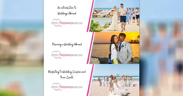 Perfect Weddings Abroad unveils new agent training academy