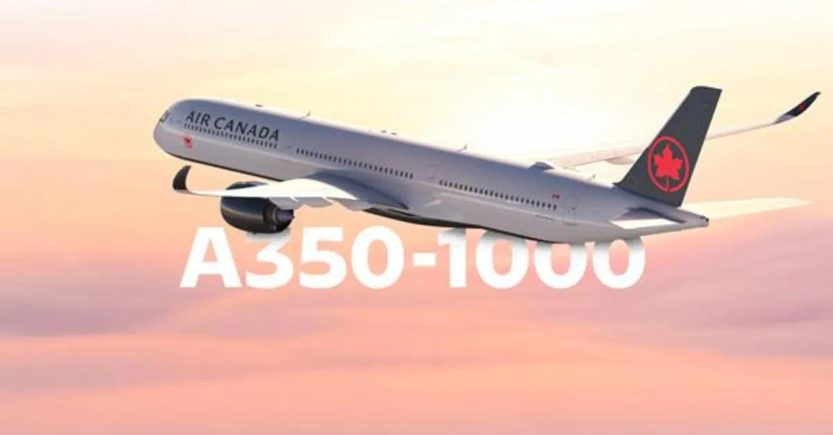 Air Canada A350 1000 order