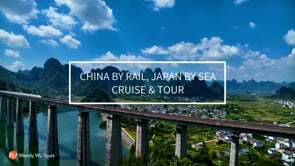 China by Rail Japan by Sea
