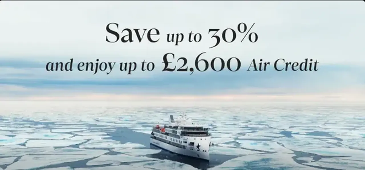 AE Expeditions: Savings of up to 30% off PLUS an additional &pound;2,600 air credit per person
